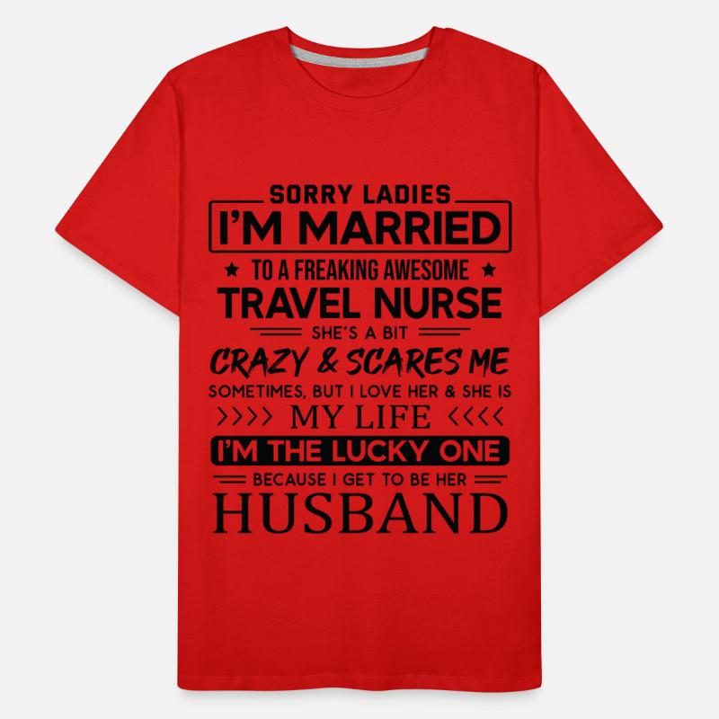Travel Nurse Saying For Husband