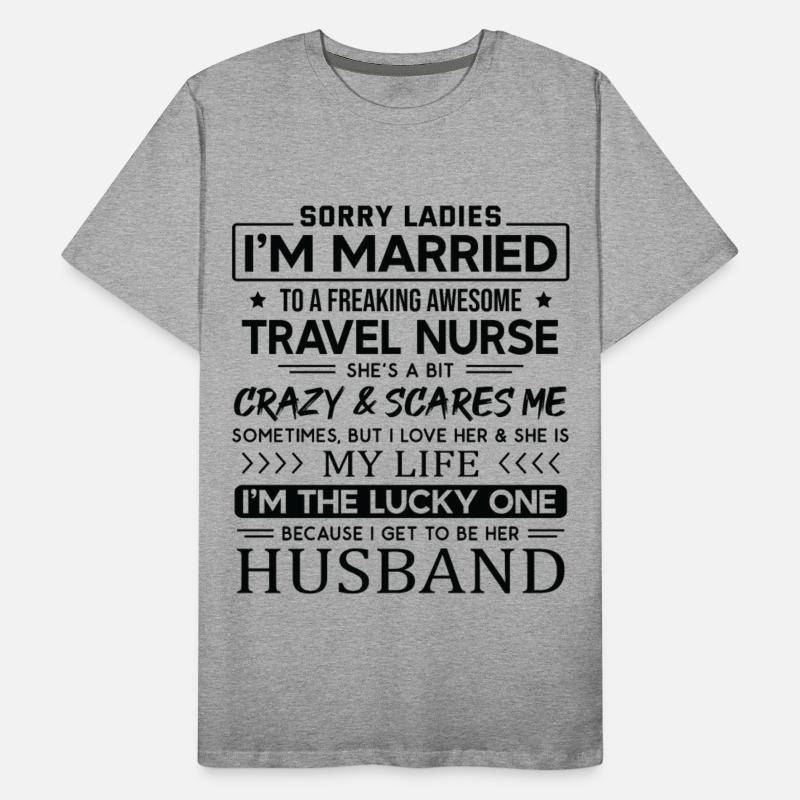 Travel Nurse Saying For Husband