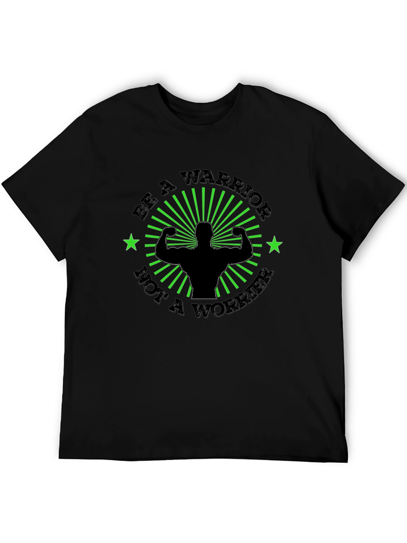 Be A Warrior Motivational Graphic Tee