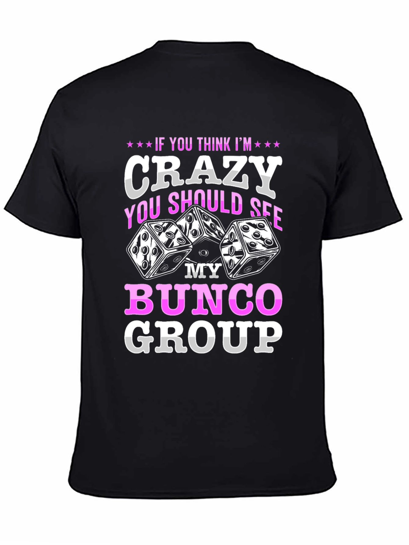 Crazy Bunco Group T-Shirt