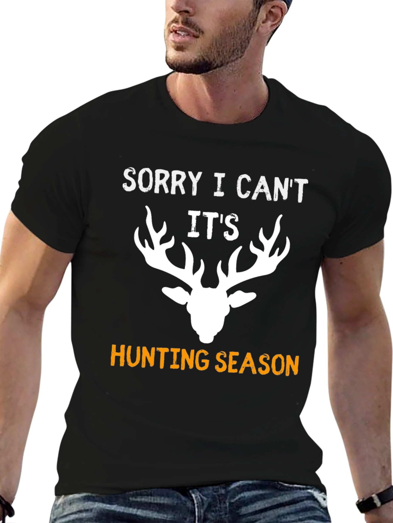 Sorry I Cant Its Hunting Season T-Shirt