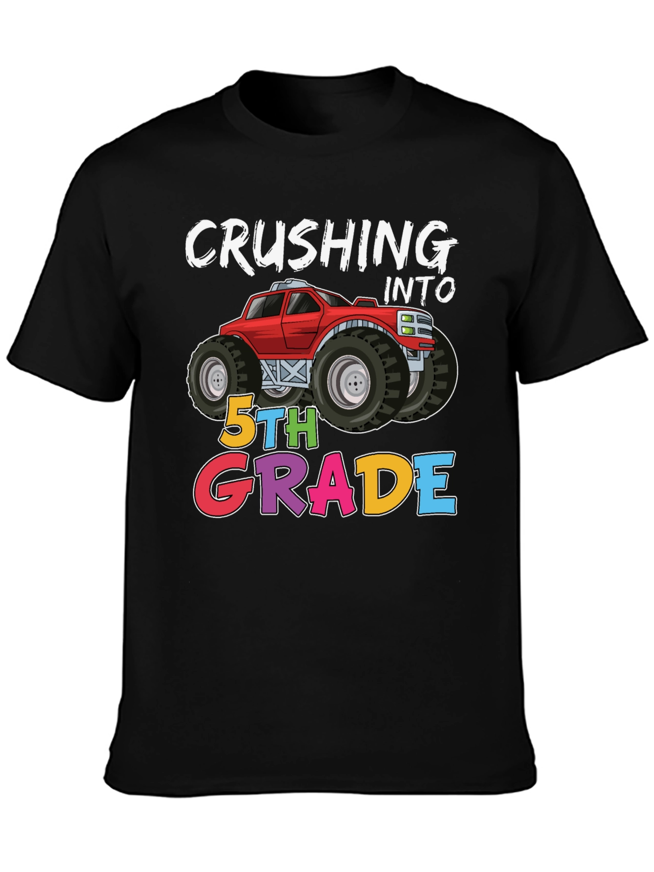 Crushing Into 5th Grade Monster Truck Tee