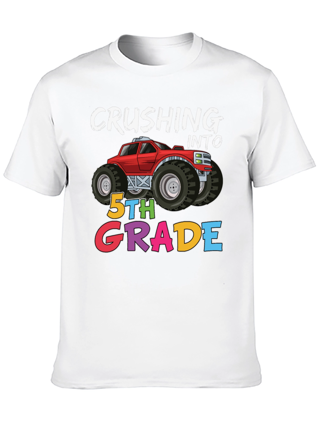 Crushing Into 5th Grade Monster Truck Tee