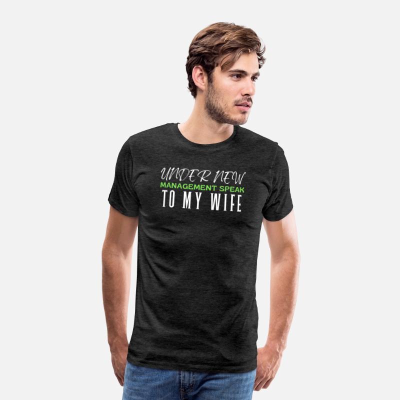 Under New Management Speak To My Wife