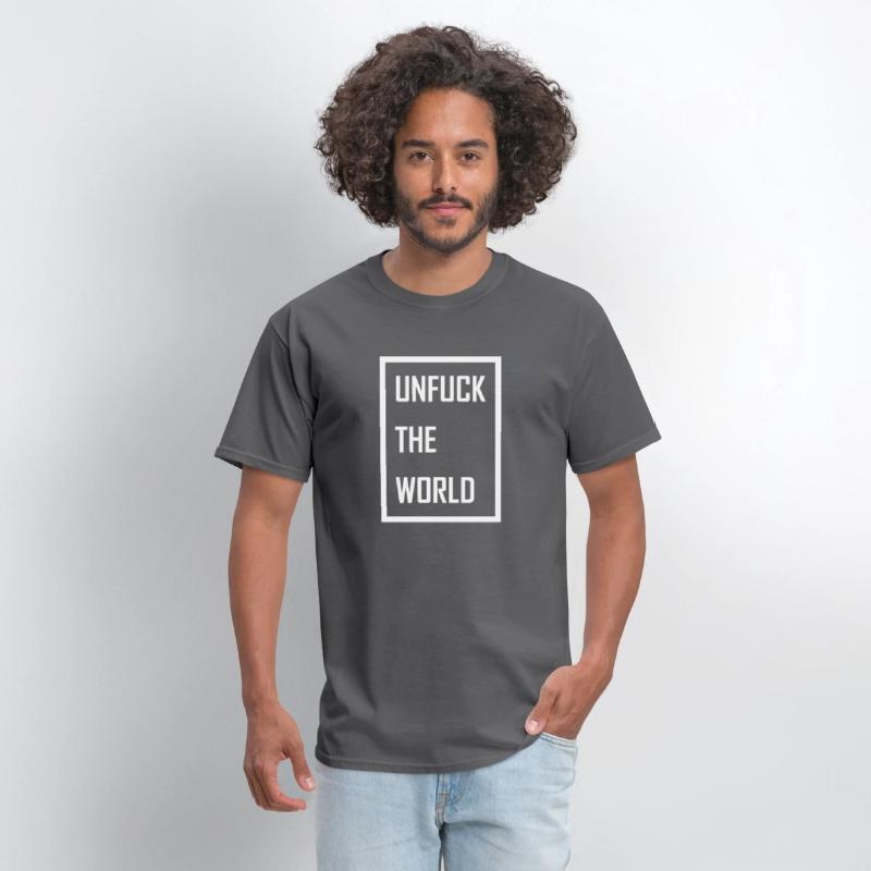 Unfuck the World