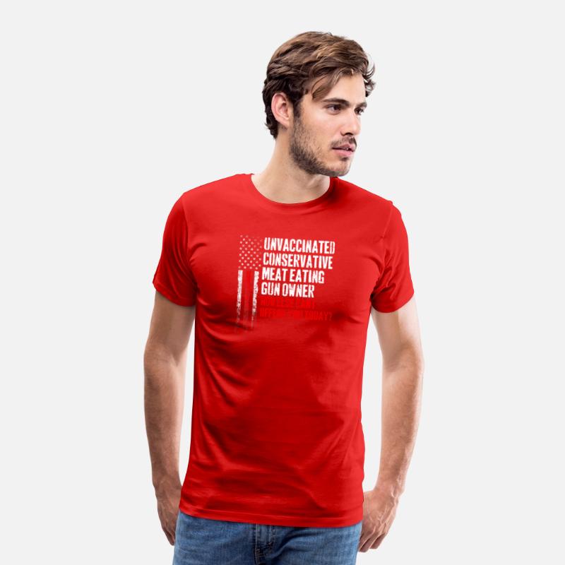 Unvaccinated Conservative Meat Eating Gun Owner