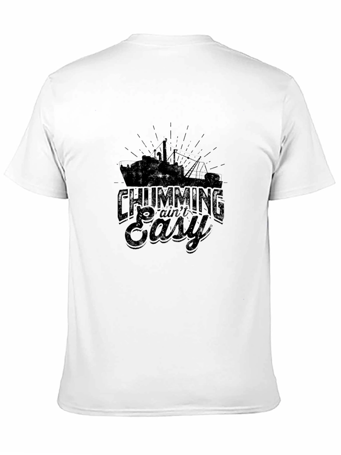 Chumming Aint Easy Black T-Shirt