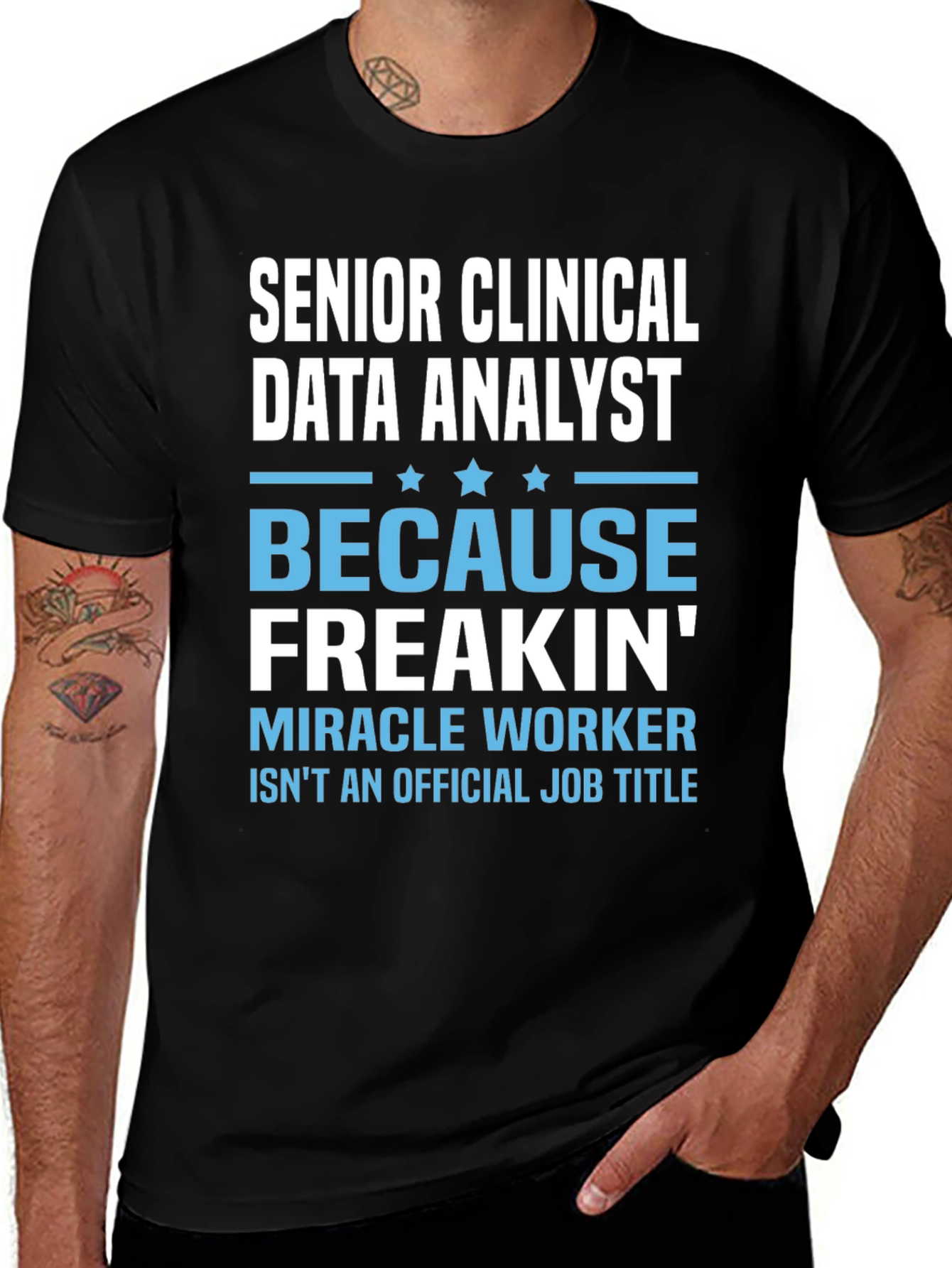 Senior Clinical Data Analyst Funny T-Shirt