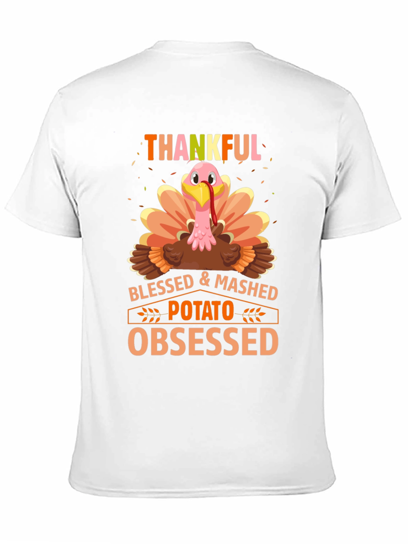 Thankful Turkey T-Shirt - Blessed & Mashed Potato Obsessed