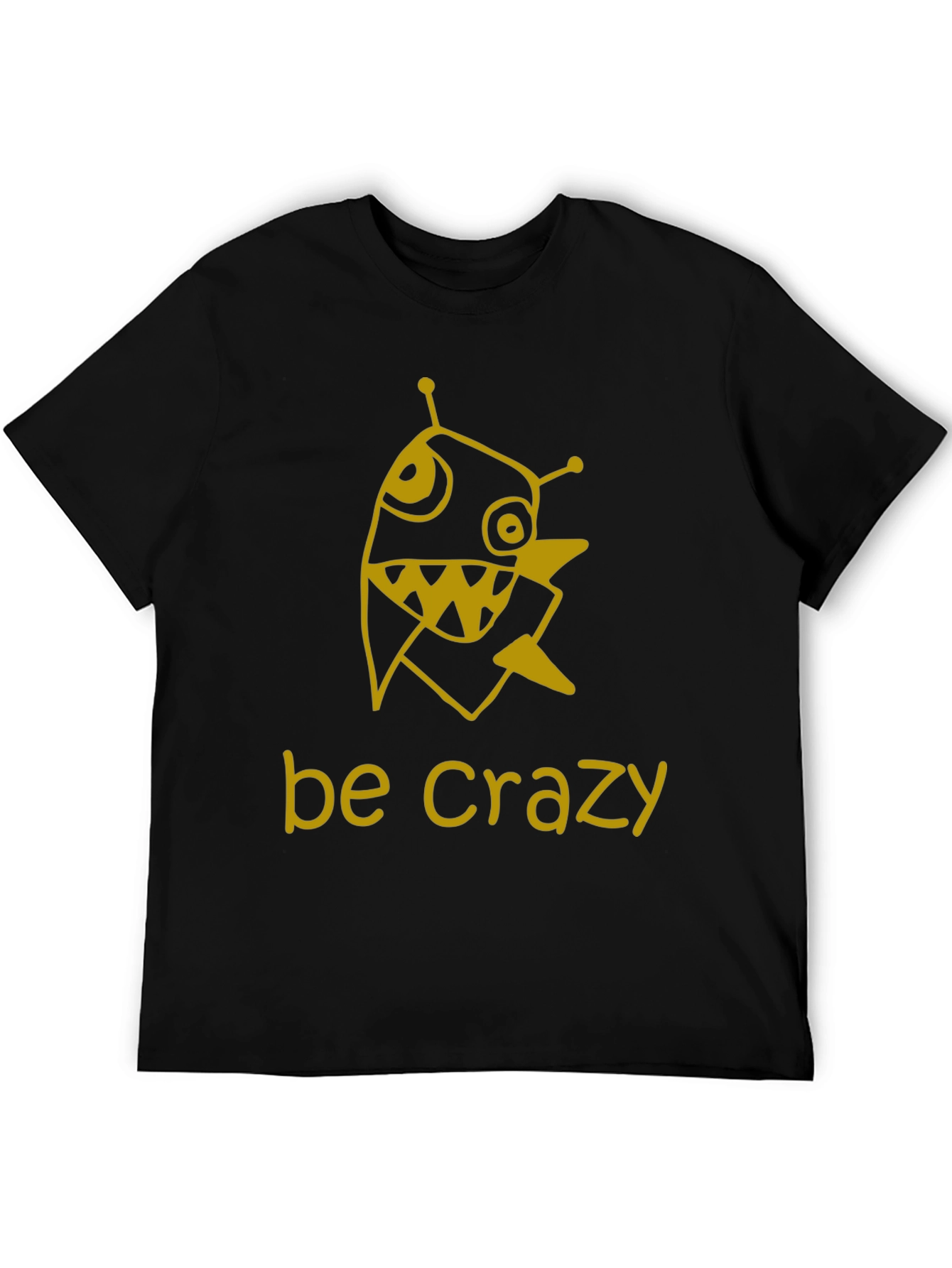 Be Crazy Graphic Tee - Mens Black T-Shirt