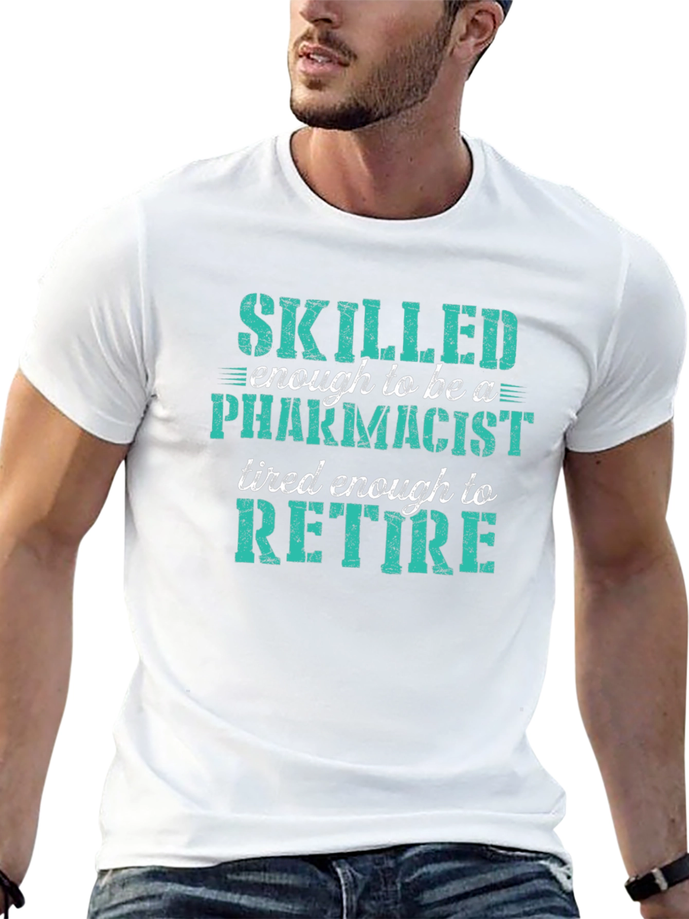 Skilled Pharmacist Ready to Retire Graphic Tee