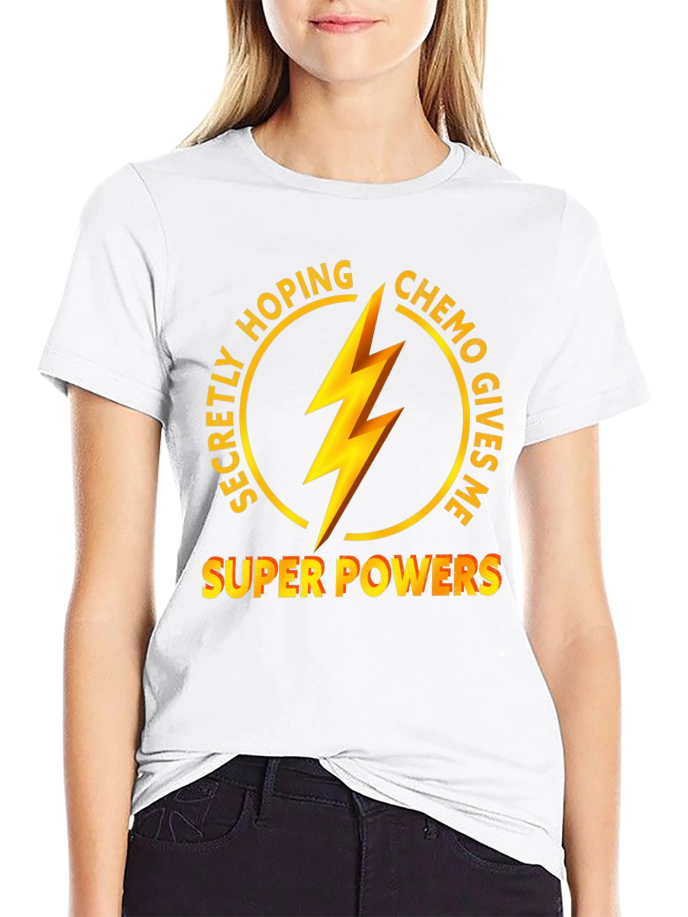 Secretly Hoping Chemo Gives Me Super Powers T-Shirt