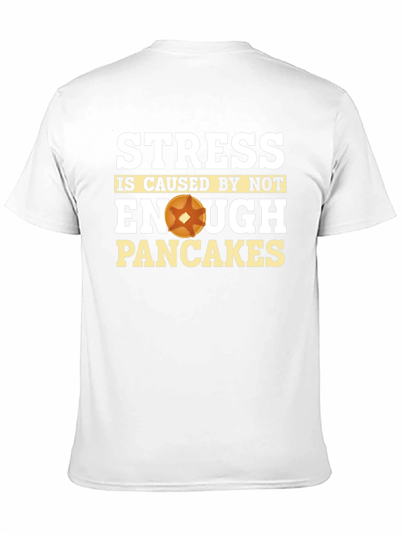 Stress Pancakes Funny Graphic T-Shirt