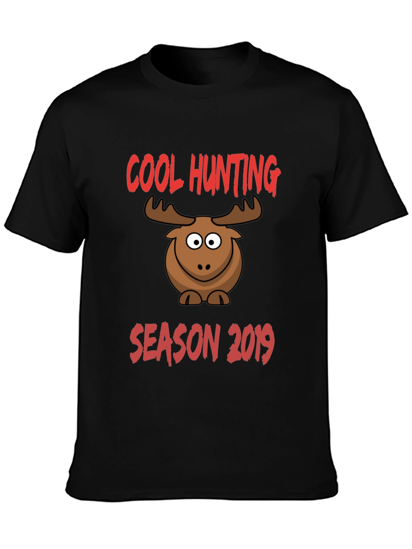 Cool Hunting Season 2019 Moose T-Shirt