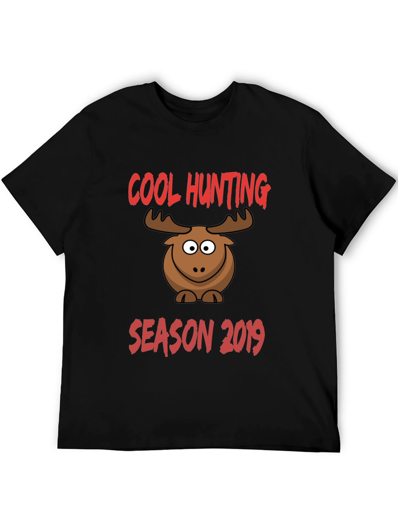 Cool Hunting Season 2019 Moose T-Shirt