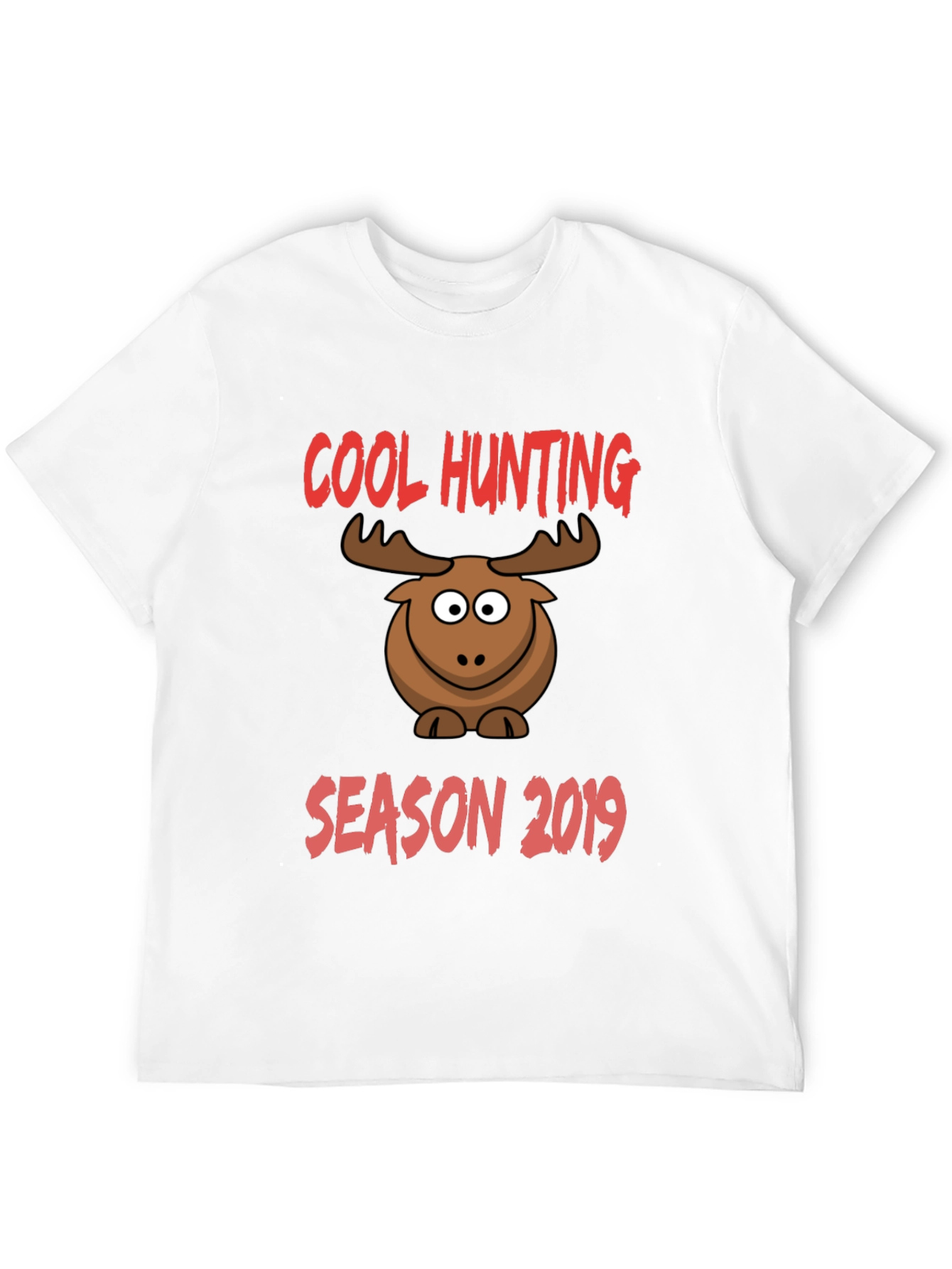 Cool Hunting Season 2019 Moose T-Shirt