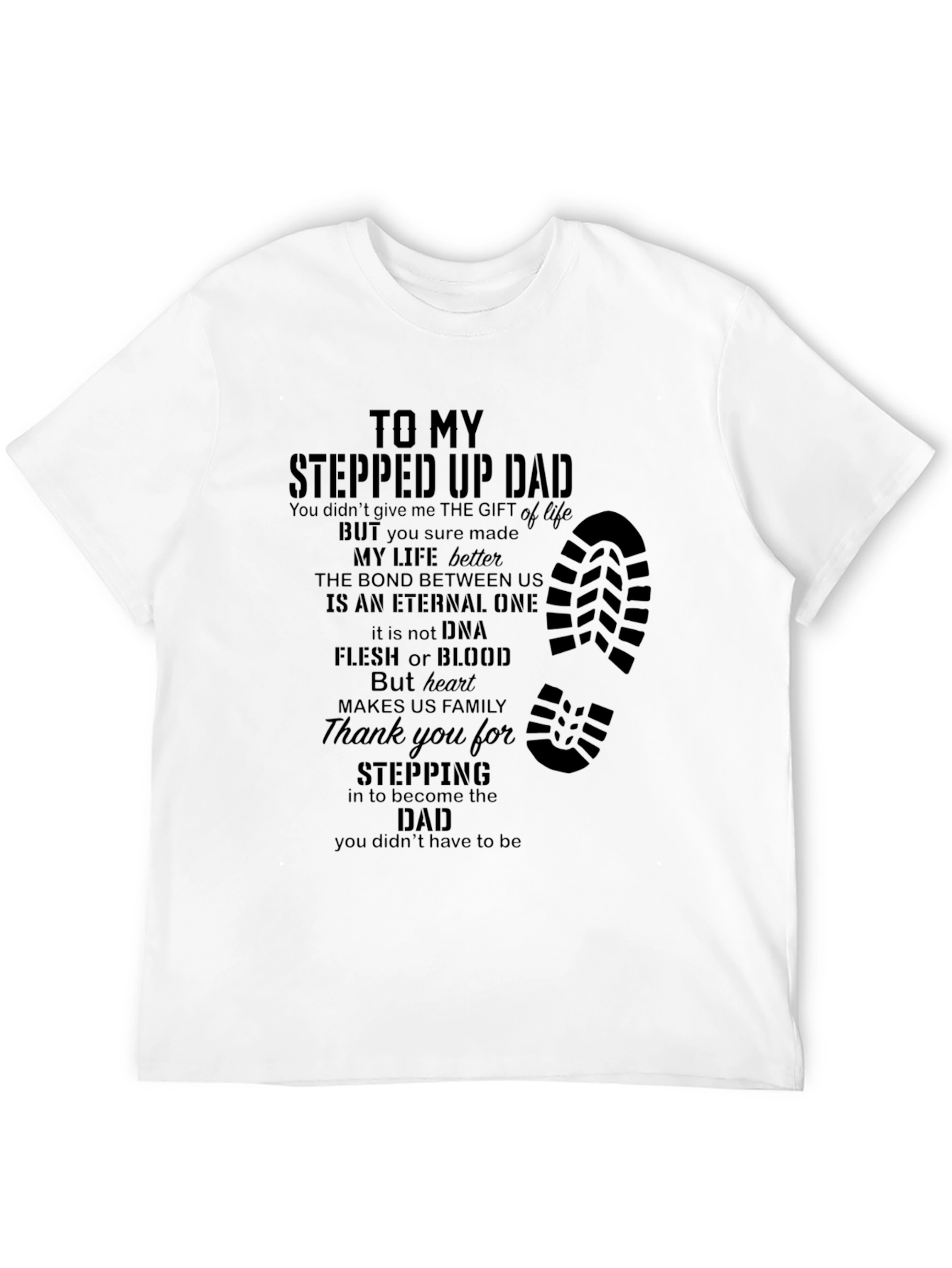 Stepped Up Dad Graphic T-Shirt