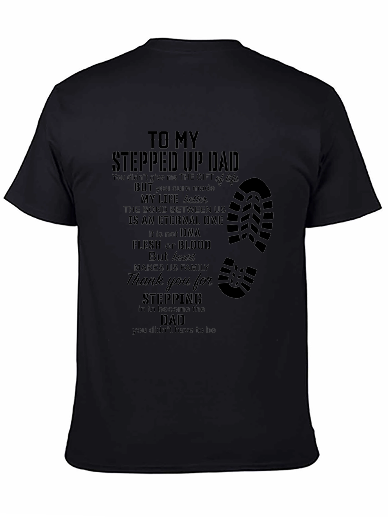 Stepped Up Dad Graphic T-Shirt