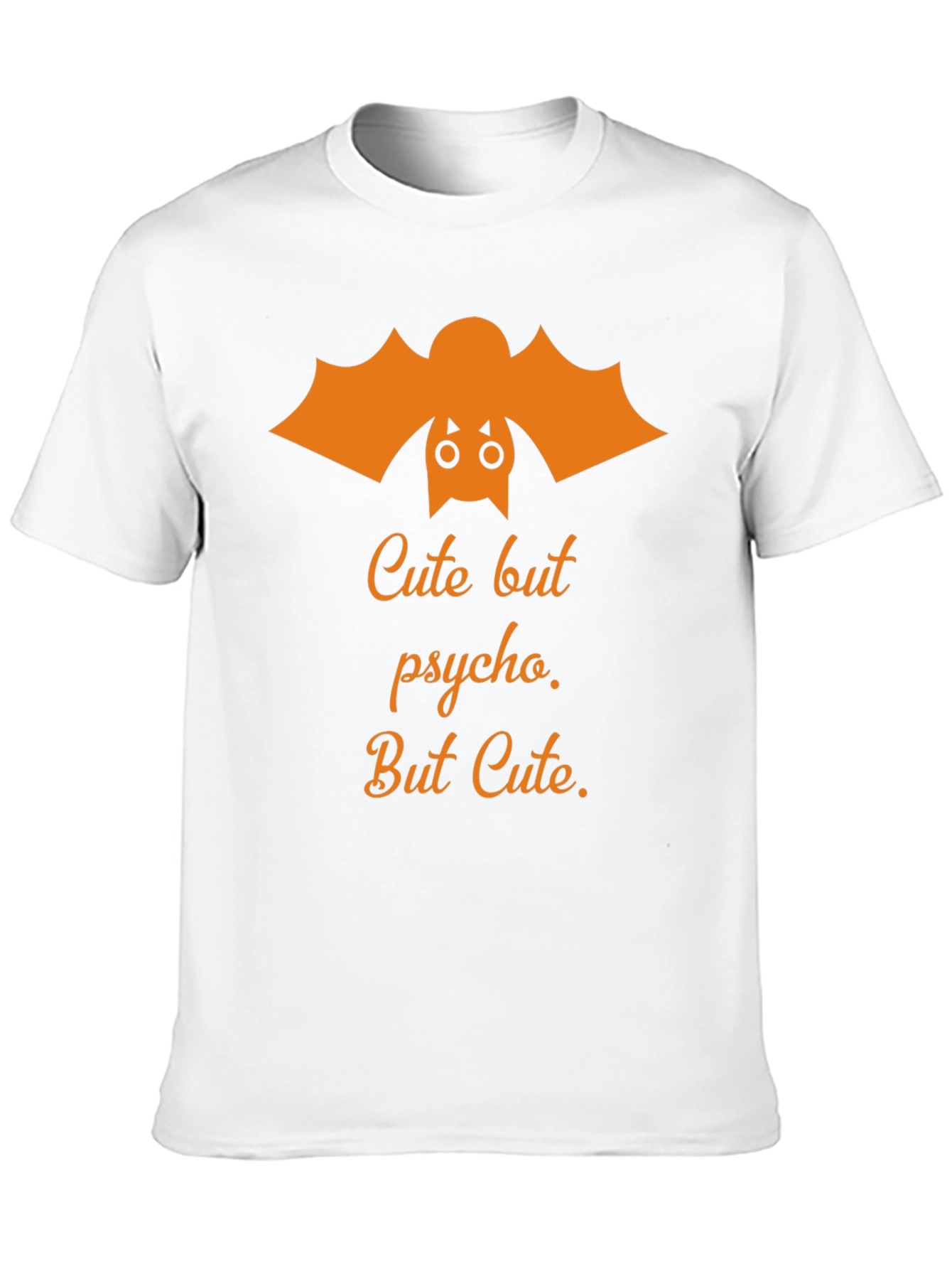 Cute But Psycho Bat Graphic T-Shirt