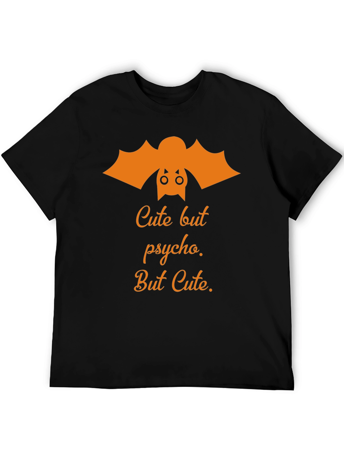 Cute But Psycho Bat Graphic T-Shirt