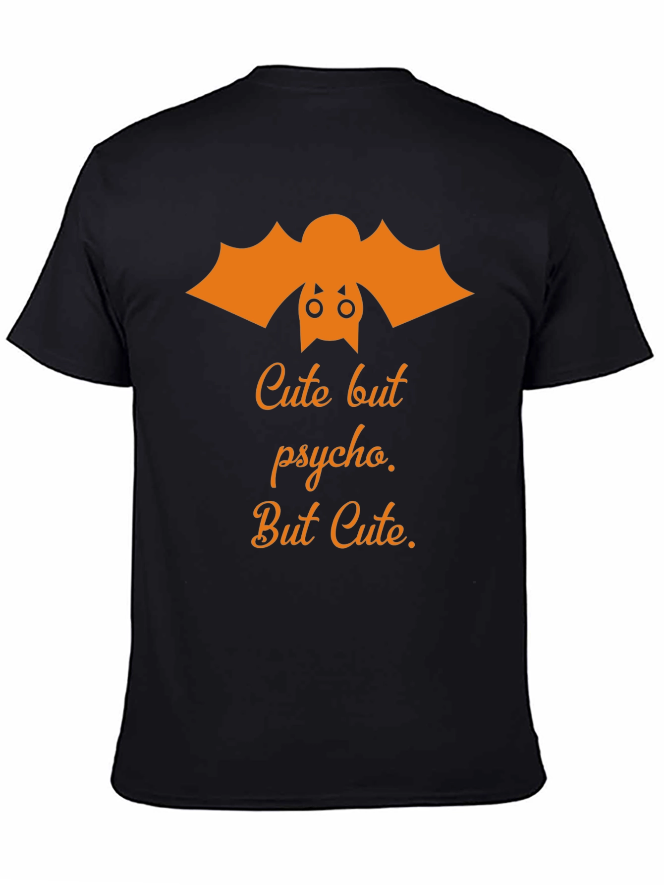 Cute But Psycho Bat Graphic T-Shirt