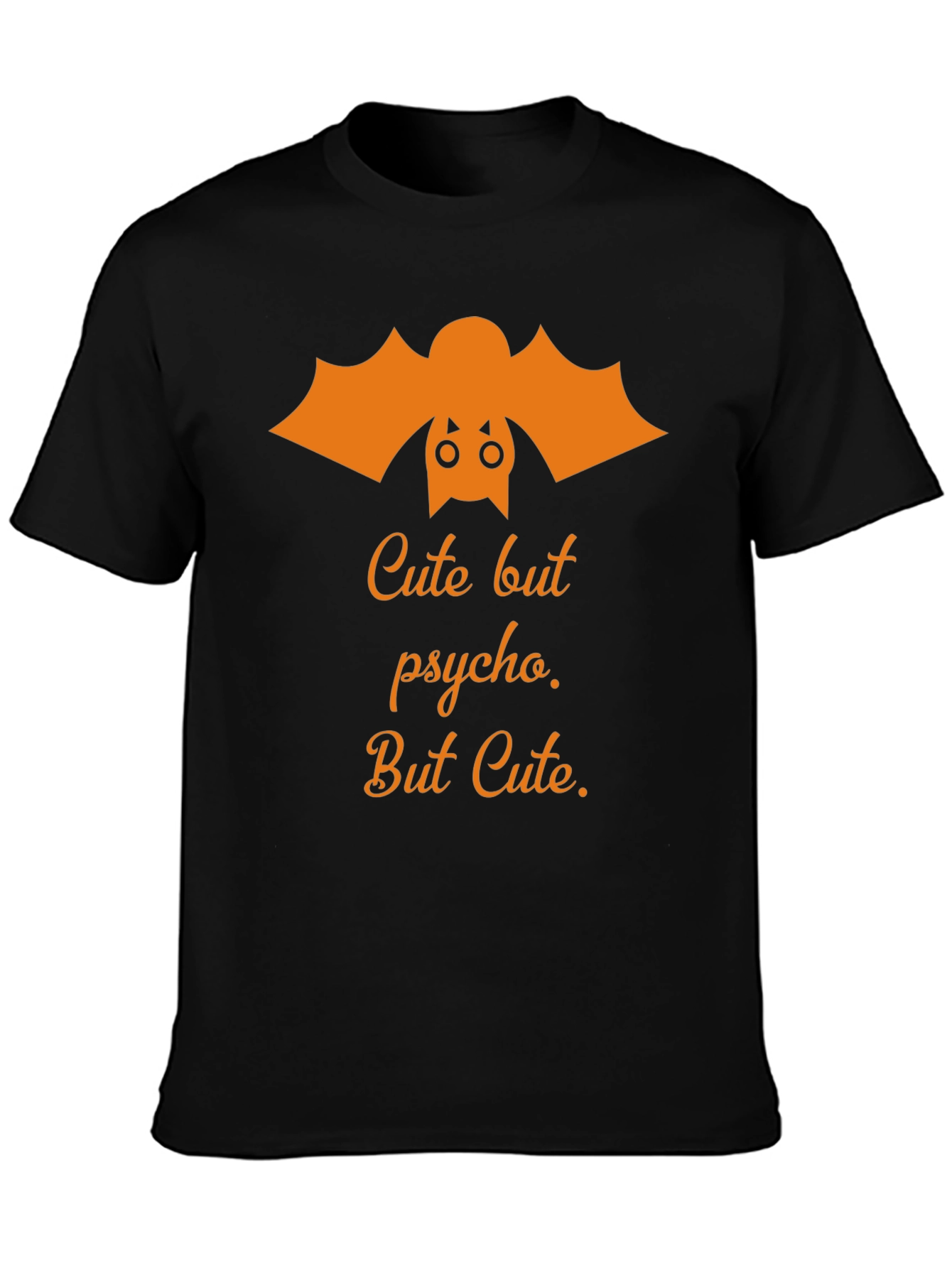 Cute But Psycho Bat Graphic T-Shirt