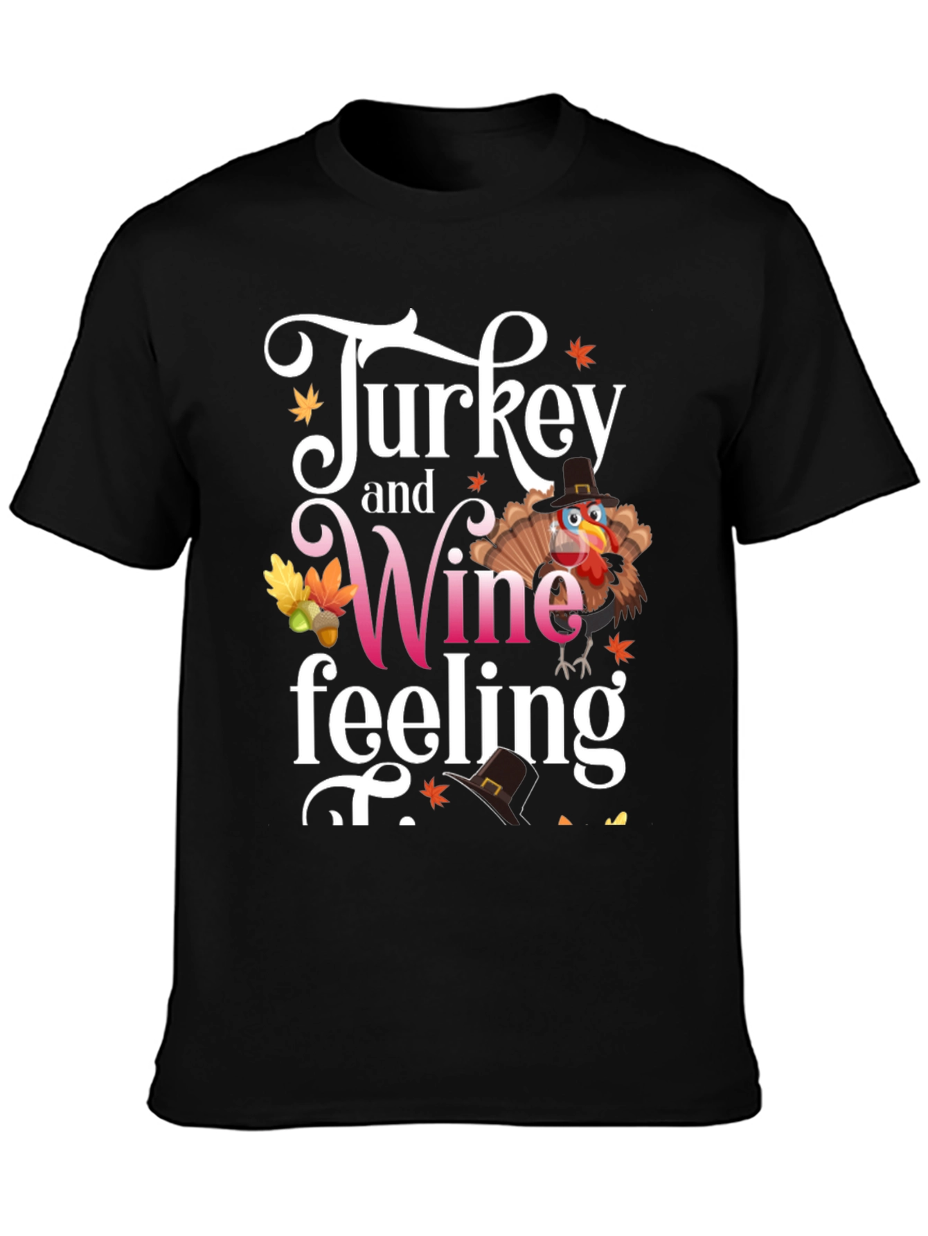 Turkey and Wine Feeling T-Shirt