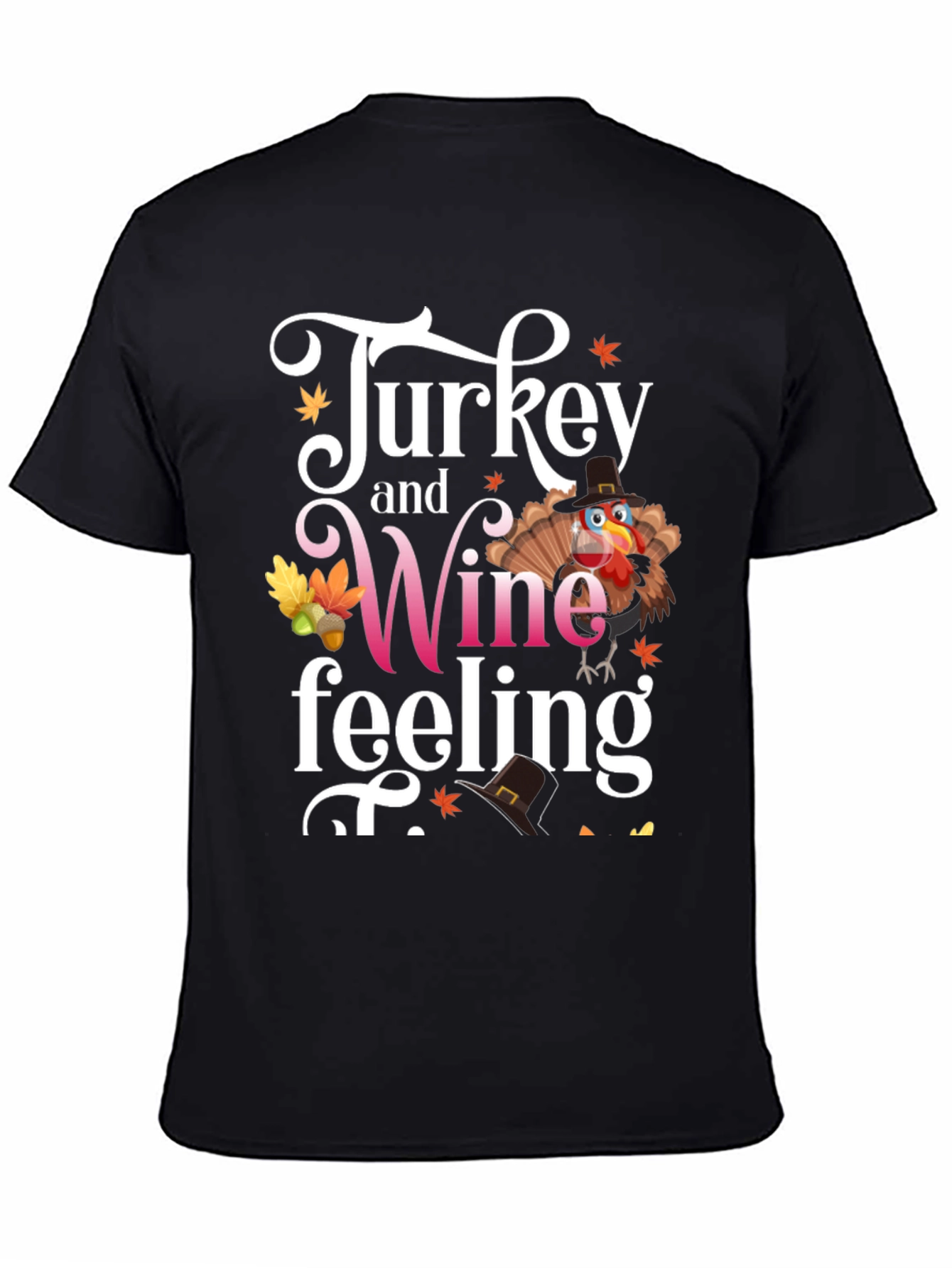 Turkey and Wine Feeling T-Shirt