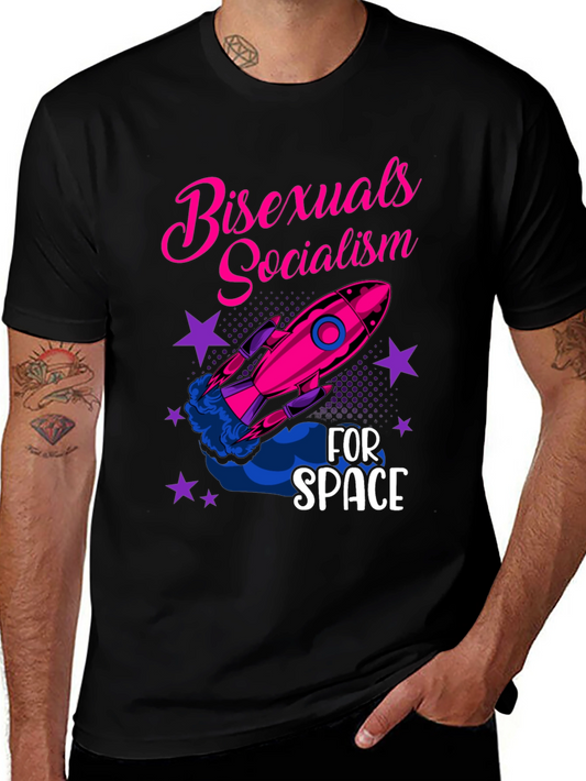 Bisexuals Socialism for Space Graphic Tee