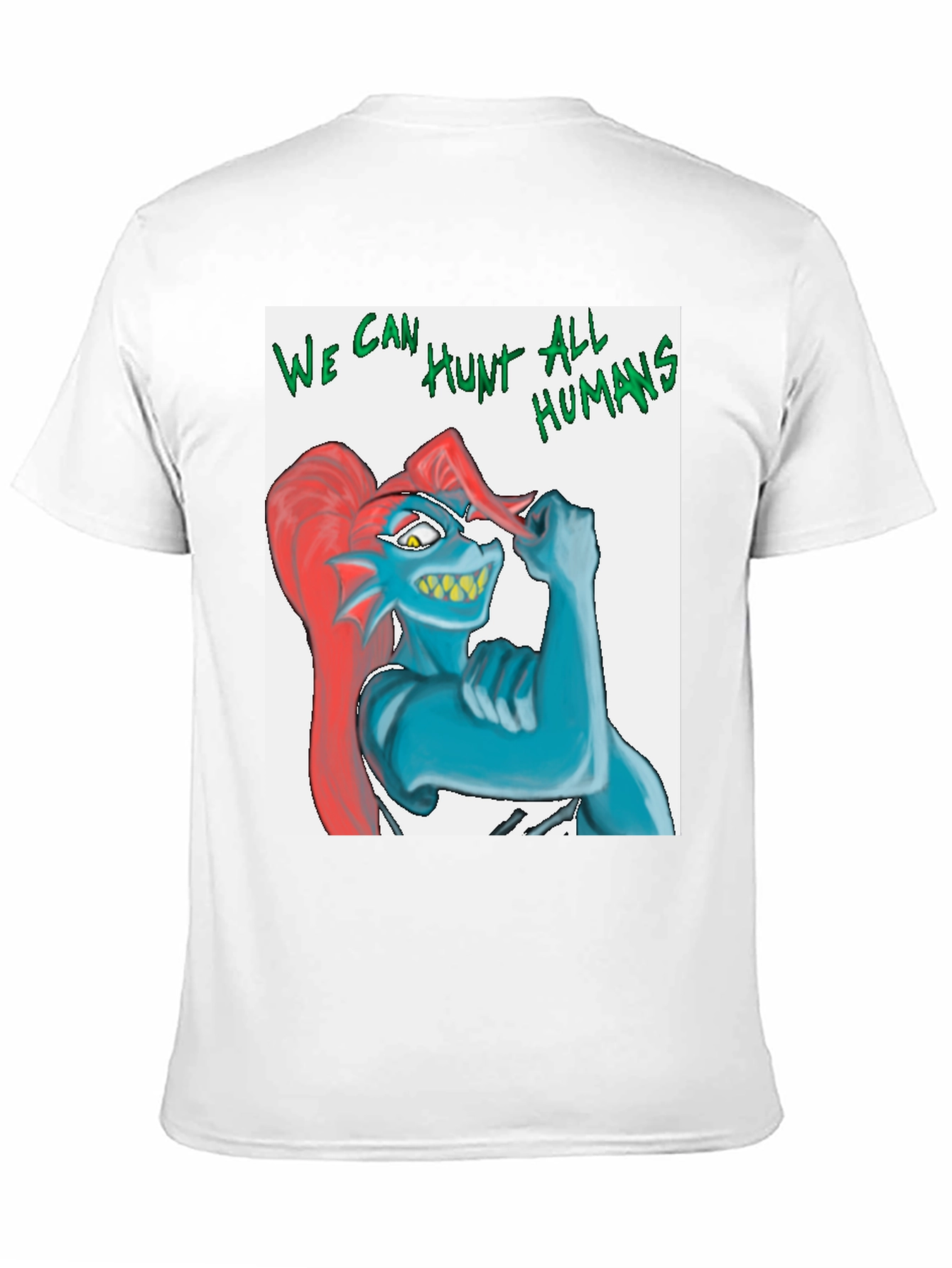Undertale Undyne We Can Hunt All Humans T-Shirt