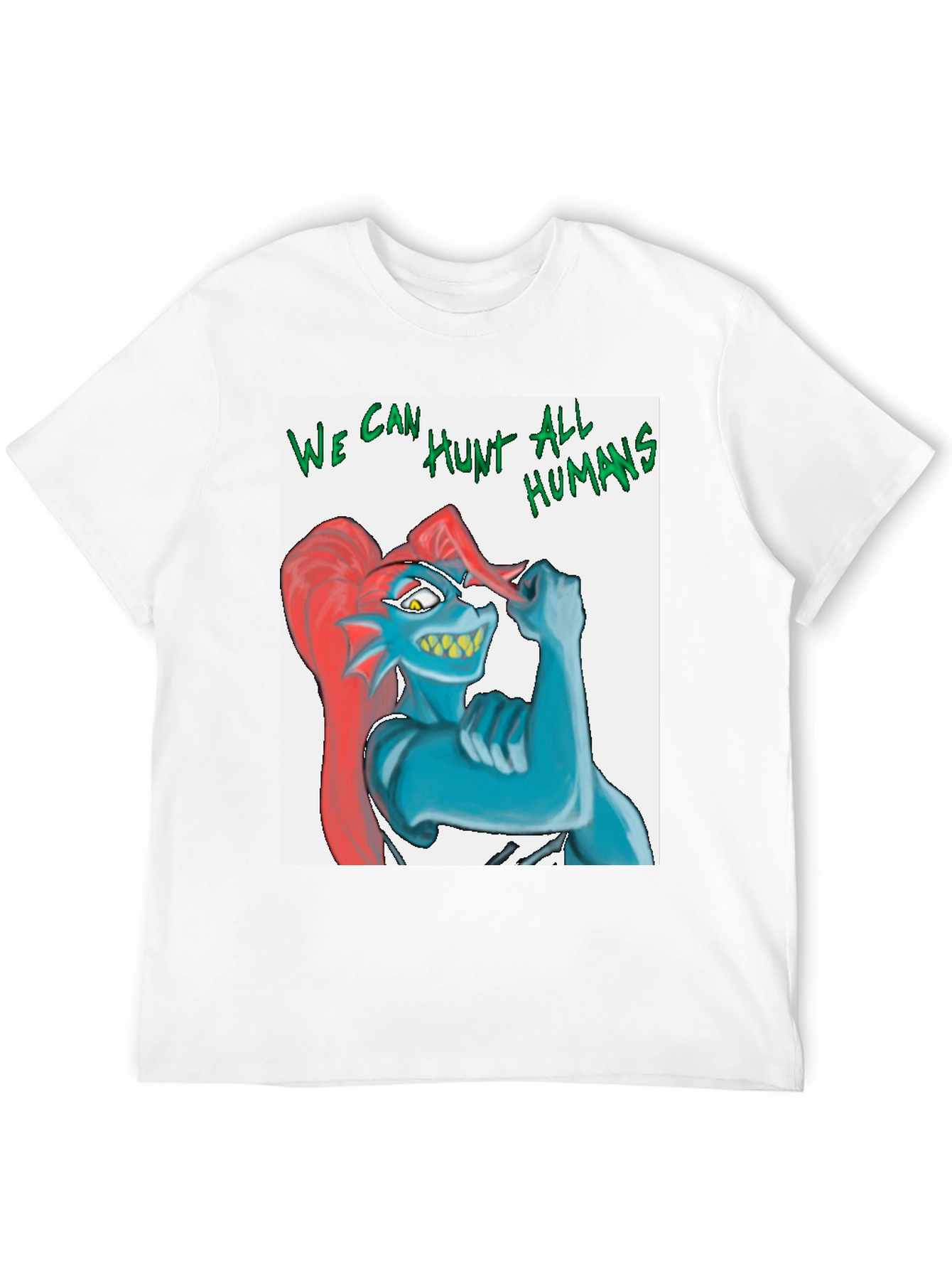 Undertale Undyne We Can Hunt All Humans T-Shirt
