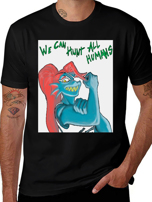 Undertale Undyne We Can Hunt All Humans T-Shirt