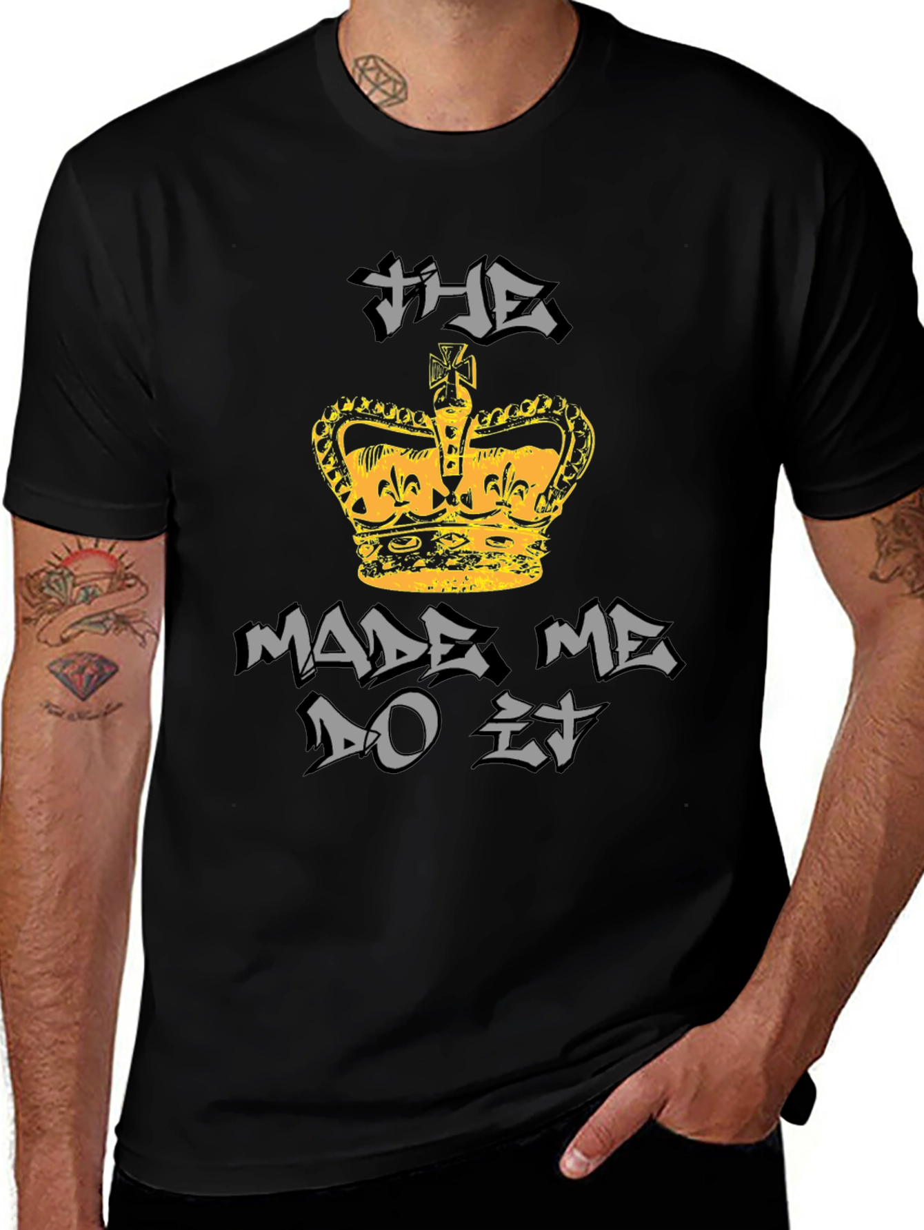 The Crown Made Me Do It Graphic T-Shirt