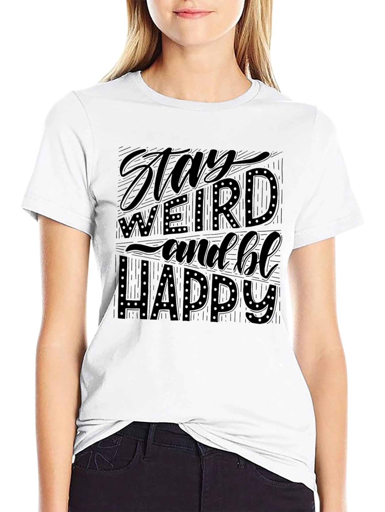 Stay Weird & Be Happy Black Graphic T-Shirt