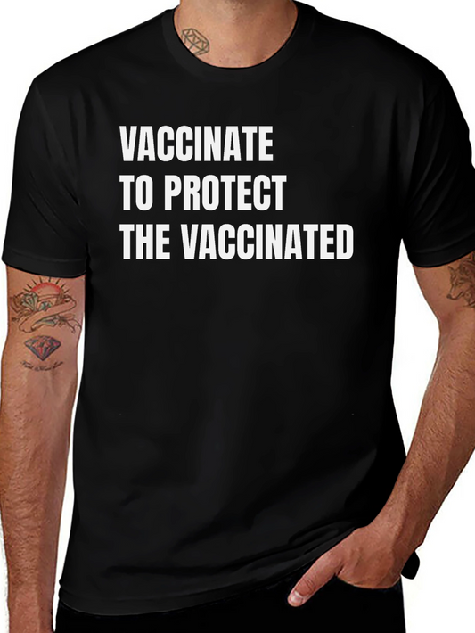 Vaccinate to Protect T-Shirt - Unisex