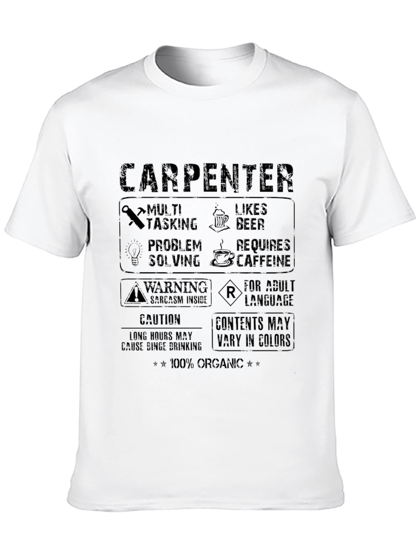 Carpenter Humor Graphic T-Shirt