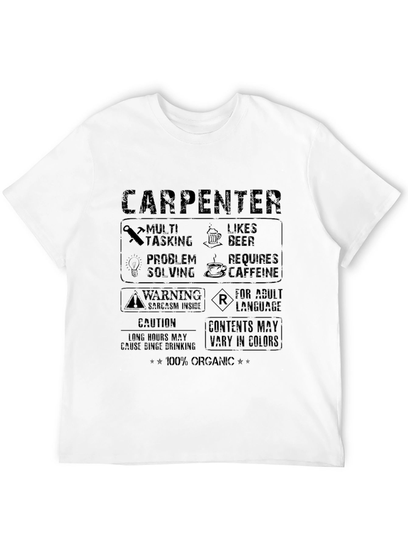 Carpenter Humor Graphic T-Shirt