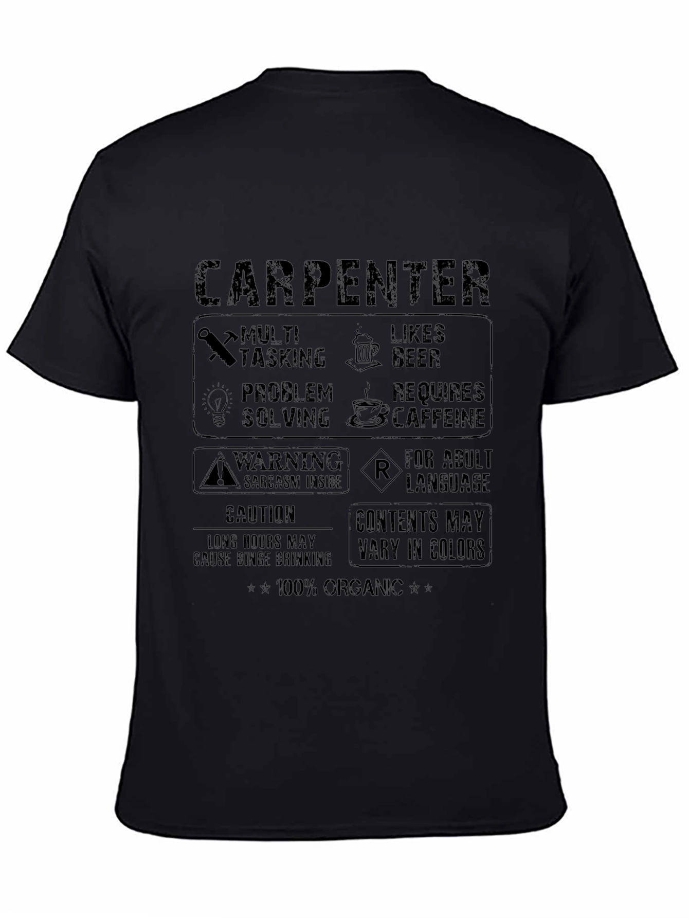Carpenter Humor Graphic T-Shirt