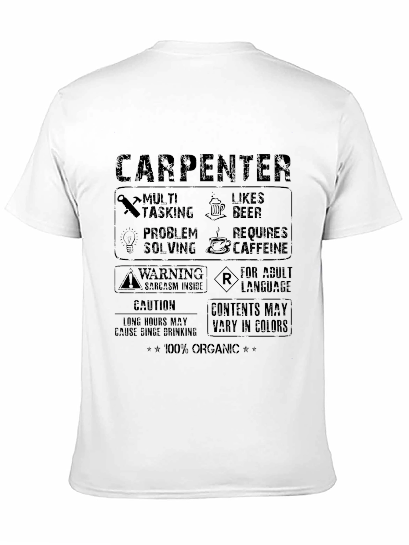 Carpenter Humor Graphic T-Shirt