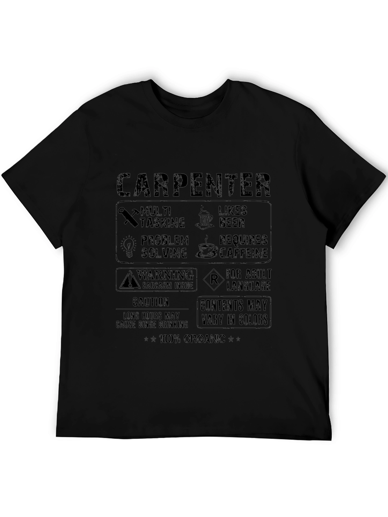 Carpenter Humor Graphic T-Shirt