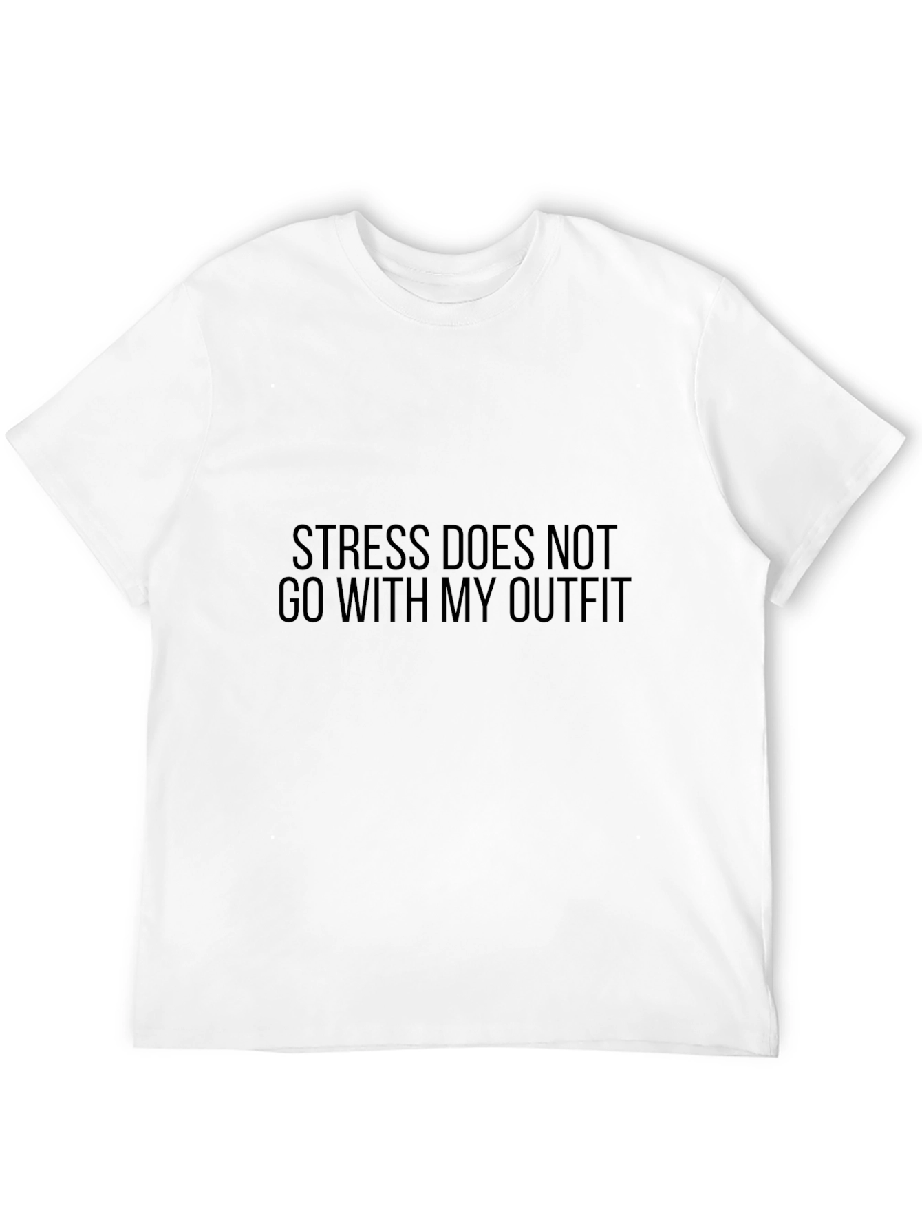 Stress Does Not Go With My Outfit Black T-Shirt